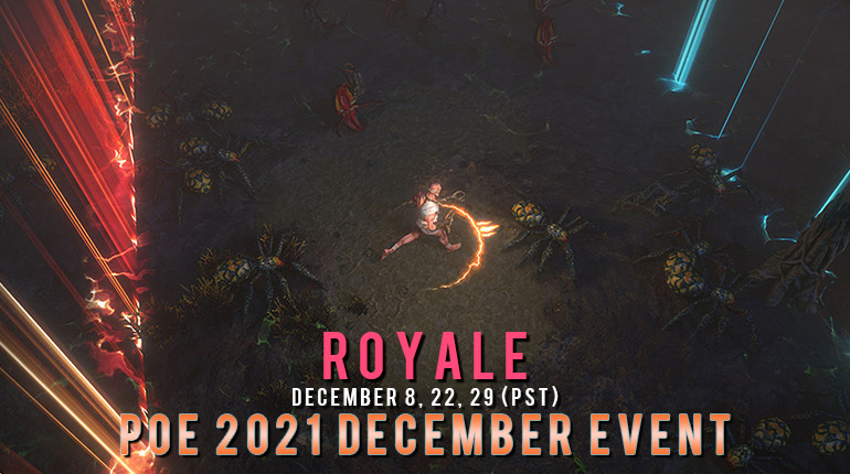 okaymmo:PoE 2021 December Event - Royale